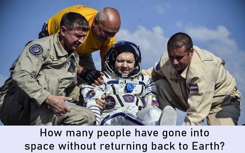 How many people have gone into space without returning back to Earth?