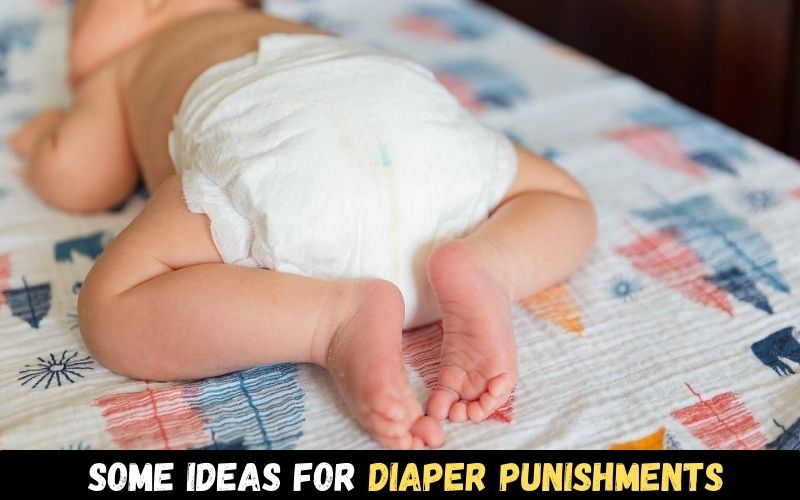 What are some ideas for some diaper punishments
