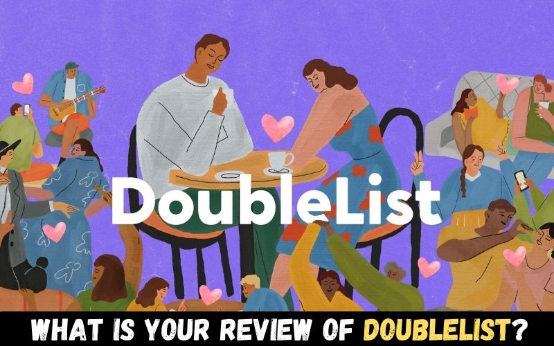 What is your review of Doublelist?